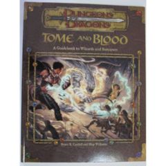 Tome and Blood: A Guidebook to Wizards and Sorcerers